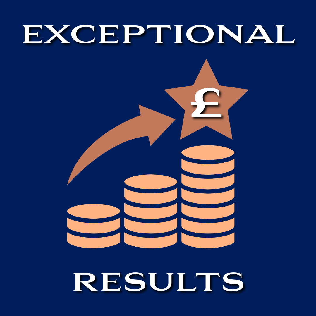 EXCEPTIONAL RESULTS